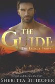 The Guide (The Legacy Series, #2) (eBook, ePUB)