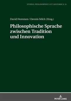 Philosophische Sprache zwischen Tradition und Innovation