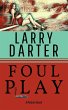 Foul Play (Malone Mystery Novels, #6)... - Bild 1