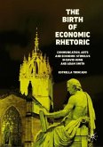 The Birth of Economic Rhetoric