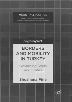 Borders and Mobility in Turkey - Fine, Shoshana