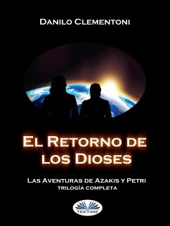 El Retorno De Los Dioses (eBook, ePUB) - Clementoni, Danilo