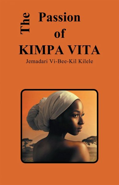 The Passion of Kimpa Vita (eBook, ePUB) The Passion of Kimpa Vita (eBook, ePUB)