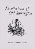 Recollections of Old Stonington (eBook, ePUB)