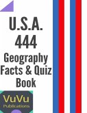 U.S.A. 444 Geography Facts & Quiz Book (eBook, ePUB)