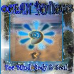 Ocean Potions For Mind, Body And Soul (eBook, ePUB)