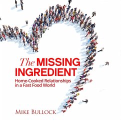 The Missing Ingredient (eBook, ePUB) - Bullock, Mike