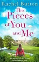 The Pieces of You and Me (eBook, ePUB) - Burton, Rachel