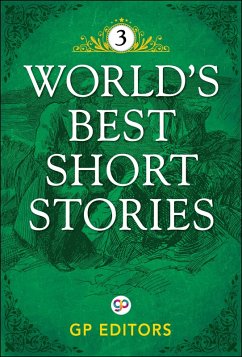 World's Best Short Stories-Vol 3 (eBook, ePUB) - Editors, Gp