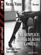 Una (semplice) storia di sesso e sangue... - Bild 1