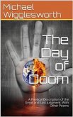 The Day of Doom / A Poetical Description of the Great and Last Judgment: With Other Poems (eBook, PDF)