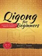 Qigong for Beginners: Your Path to... - Bild 1