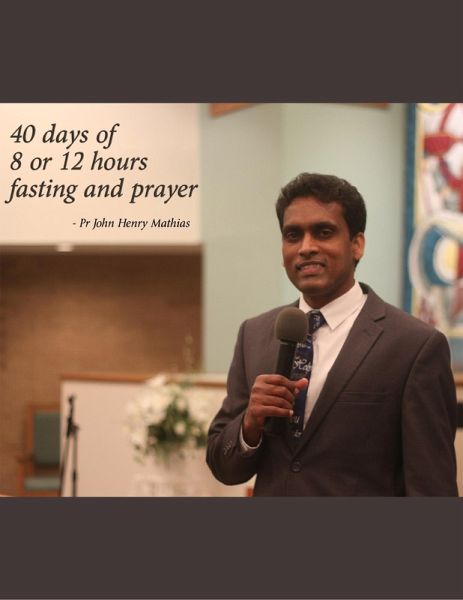 40 Days of 8 or 12 Hour Fasting and Prayer (eBook, ePUB)