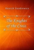 The Knights of the Cross (eBook, ePUB)