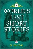 World's Best Short Stories-Vol 2 (eBook, ePUB)