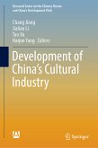 Development of China&quote;s Cultural Industry (eBook, PDF)