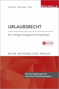 Urlaubsrecht (eBook, ePUB) - Girstmair, Juliane; Ostermaier, Christian; Vogt, Sylvia