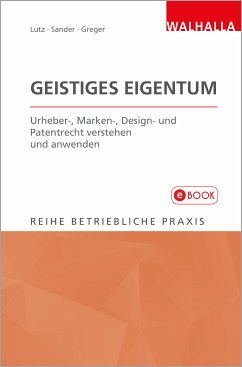 Geistiges Eigentum (eBook, ePUB) - Lutz, Peter; Sander, Rolf; Greger, Maximilian