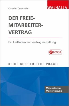 Der Freie-Mitarbeiter-Vertrag (eBook, ePUB) - Ostermaier, Christian