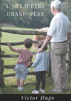 L'Art d'être grand-père (eBook, ePUB)