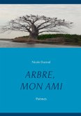 ARBRE, MON AMI (eBook, ePUB)