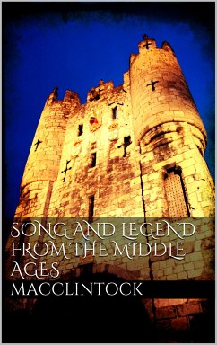 Song and Legend from the Middle Ages (eBook, ePUB)
