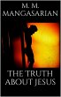 The Truth About Jesus (eBook, ePUB) - Bild 1