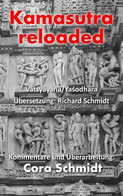 Kamasutra reloaded (eBook, ePUB) - Schmidt, Cora