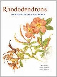 Rhododendrons in Horticulture and Science - Argent, George; McFarlane, M.