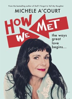 How We Met (eBook, ePUB) - A'Court, Michele