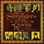 Strangers In The Room ~ A Journey Through The Brit