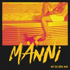 Cover Mir Tut Alles Weh (180gr./+Cd)