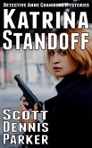 Katrina Standoff (Anne Chambers, #1) (eBook, ePUB)