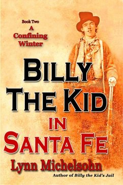 Cover A Confining Winter (Billy the Kid in Santa Fe, #2) (eBook, ePUB)
