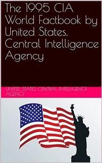 The 1995 CIA World Factbook (eBook, ePUB) - States. Central Intelligence Agency, United