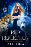 Red Reflection (Mirror Mirror Series, #1) (eBook, ePUB)