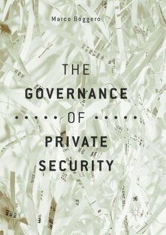 The Governance of Private Security - Boggero, Marco