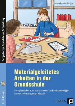 Materialgeleitetes Arbeiten in der Grundschule - Schnabel, Johanna;Voto, Elke