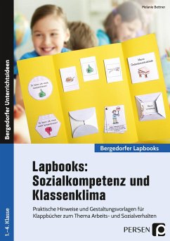 Lapbooks: Sozialkompetenz & Klassenklima - Kl. 1-4 - Bettner, Melanie