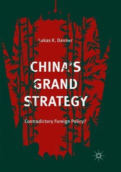 China¿s Grand Strategy - Danner, Lukas K.