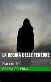 La Regina delle tenebre (eBook, ePUB)