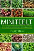 miniteelt: een handleiding voor beginners voor mini-landbouw (eBook, ePUB)