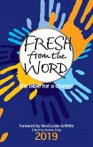 Fresh from the Word 2019 (eBook, ePUB)