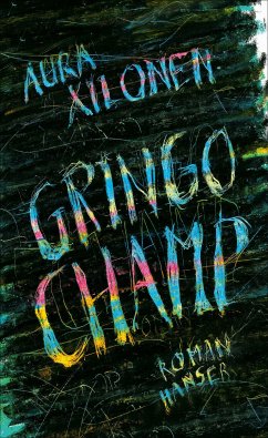 Gringo Champ (eBook, ePUB) - Xilonen, Aura