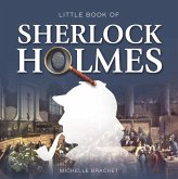 Little Book of Sherlock Holmes (eBook, ePUB) Little Book of Sherlock Holmes (eBook, ePUB)
