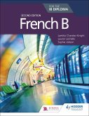French B for the IB Diploma Second Edition (eBook, ePUB)