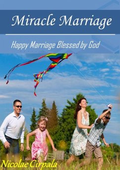 Miracle Marriage (eBook, ePUB) - Cirpala, Nicolae