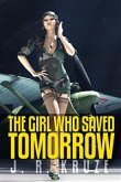 The Girl Who Saved Tomorrow (eBook, ePUB)