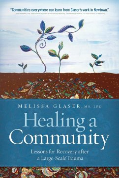 Healing a Community (eBook, ePUB) - Glaser, Melissa