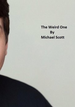 The Weird One (eBook, ePUB) - Scott, Michael